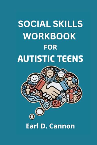 Social Skills Workbook For Autistic Teens
