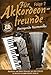 Produktbild Fuer Akkordeonfreunde 2 - arrangiert für Akkordeon - mit CD [Noten / Sheetmusic]