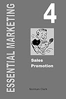 Essential Marketing 4: Sales Promotion 1505625912 Book Cover