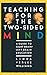 Teaching for the Two-Sided Mind: A Guide to Right Brain/ Left Brain Education (Touchstone Books (Paperback))