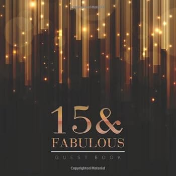 15th Birthday Guest Book : Elegant Golden Bars Style Title and Welcome Page Space for a Photo Wishes and Messages Notes and Photos Gift Log 8. 5 X 8. 5 (21,6 X 21,6 Cm) 120 Pages Cream Paper Glossy Co