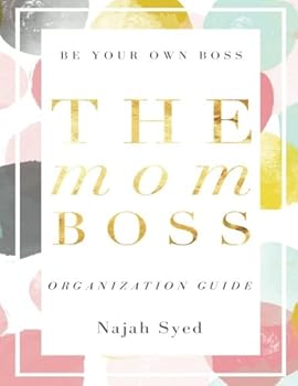 Paperback The Mom Boss Organization Guide Book