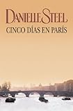 Cinco días en París (Spanish Edition)