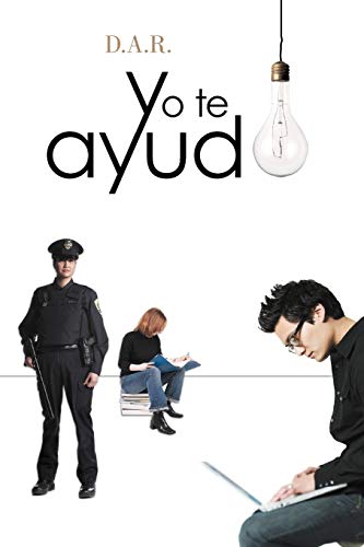 Yo Te Ayudo (Spanish Edition)