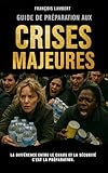 crise d'angoisse pendant le sommeil  GUIDE DE PRÉPARATION AUX CRISES MAJEURES