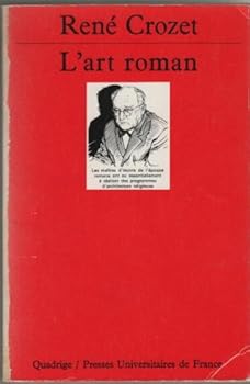 Mass Market Paperback L'Art roman (QUADRIGE) [French] Book