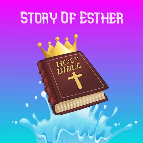 The Story of Esther