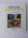  Köstliche Backofen-Küche Mit 70 erprobten Rezepten aus Europa