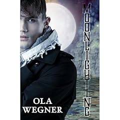 Moonlighting Audiolibro Por Ola Wegner arte de portada