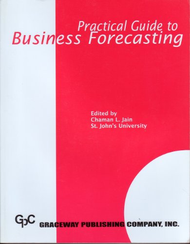 Practical Guide to Business Forecasting 0932126413 Book Cover