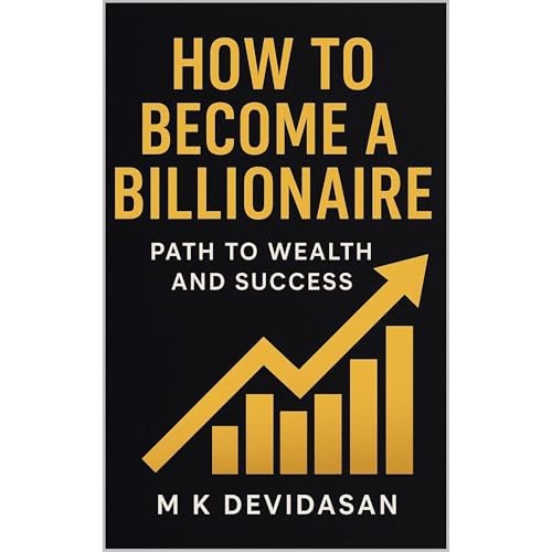 How to Become a Billionaire Audiolibro Por M K Devidasan arte de portada