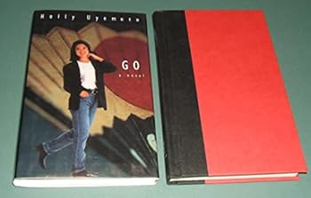 Hardcover Go: A Novel Book