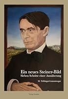 Ein neues Steiner-Bild: Sieben Schritte einer Annäherung (German Edition) 3200110090 Book Cover