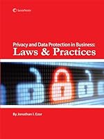 Privacy and Data Protection in Business: Laws and Practices 1422490963 Book Cover