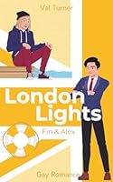 London Lights: Fin & Alex: Cozy Gay Romance (German Edition) B0F6CZZKX7 Book Cover