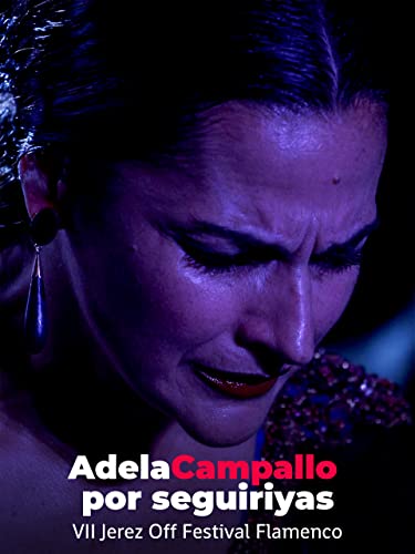 Adela Campallo por seguiriyas. VII Jerez Off Festival Flamenco