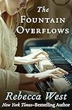 The Fountain Overflows (The Saga of the Century Book 1)