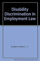 Disability Discrimination in Employment Law 0871797445 Book Cover