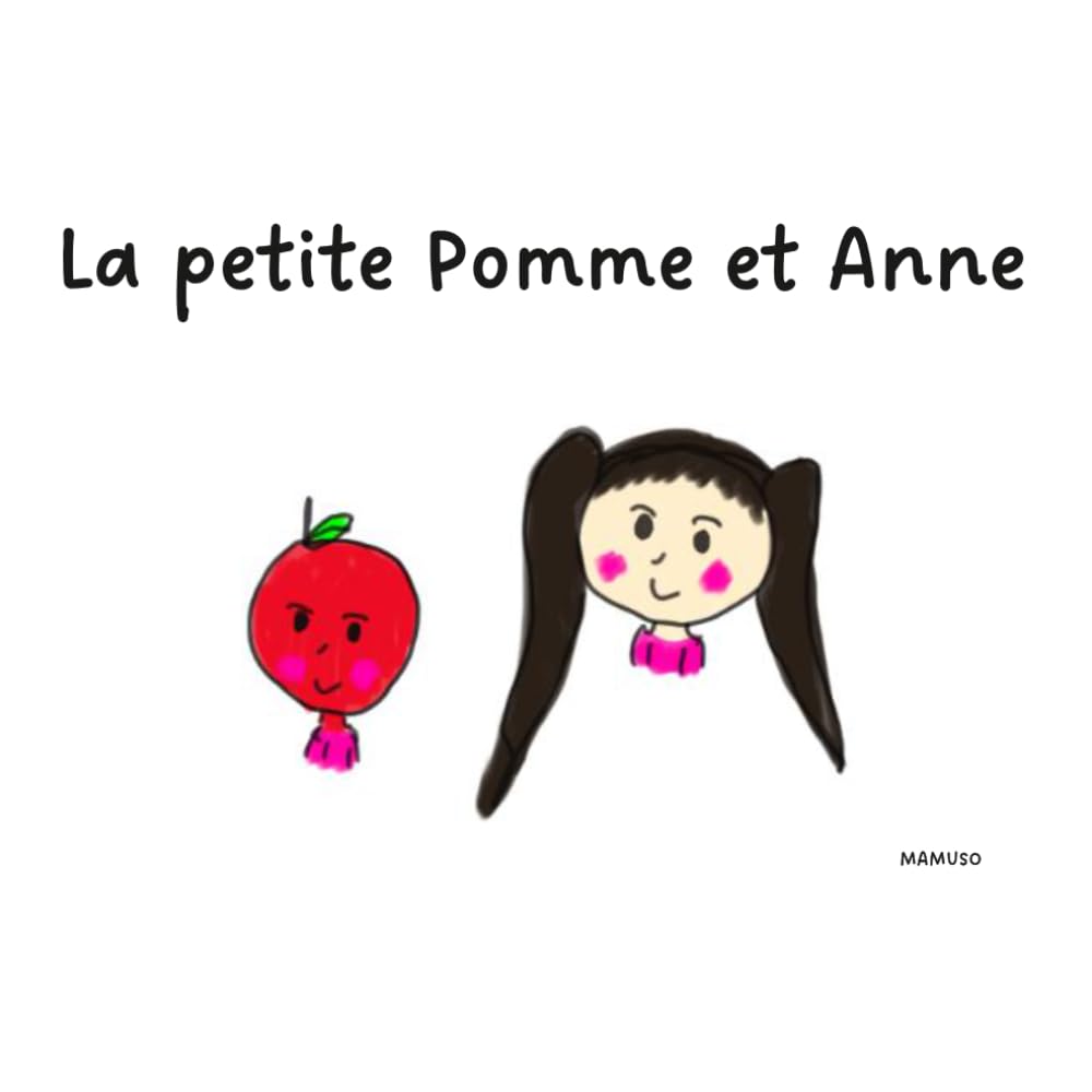 La petite Pomme et Anne