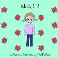 Mask Up! 1735282022 Book Cover