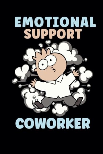Emotional Support Coworker: Funny Staff Appreciation Blank Lined Notebook & Journal for Taking Notes for Home, and Office Work for Employees, Colleagues, and Team Members image 2