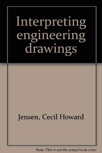 Interpreting engineering drawings 0827319363 Book Cover