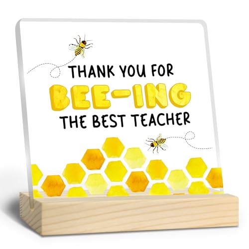 Nitelat Teacher Appreciation Gifts, Thank You Teachers Gift Acrylic Plaque, Best Teachers Gifts, Thank You for Bee-ing the Best Teacher Acrylic Sign Desk Table Shelf Decor