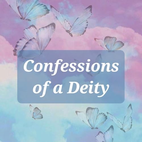 Confessions Of A Deity cover art