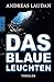 Cover zum Buch Das blaue Leuchten
