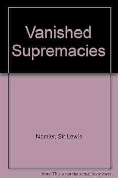 Paperback Vanished Supremacies Book