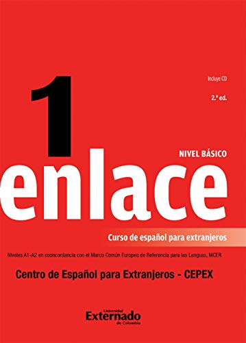Enlace 1: Curso de español para extranjeros (Nivel básico): Comunicación Panhispánica al Alcance del Mundo (Spanish Edition) - Ariza Herrera, Emma