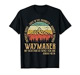 Waymaker Miracle Worker Promise Keeper Tshirt Christian T-Shirt