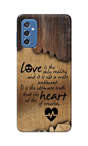 Image of PRINTFIDAA Love is The Only Reality and It is Not Mere Sentiment Printed Designer Hard Case for Samsung Galaxy M52 5G Back Cover -(e) RPM1010