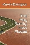 The May Family: New Places