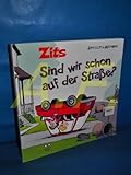 Zits Band 10: Sind wir schon auf der Straße?