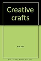 Creative Crafts B0000CN5LQ Book Cover