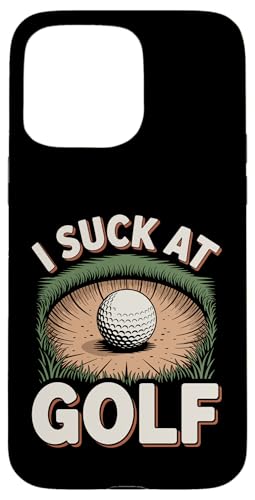 I Suck At Golf Joke ʔSt s Ȓj St X}zP[X iPhone 15 Pro Max p