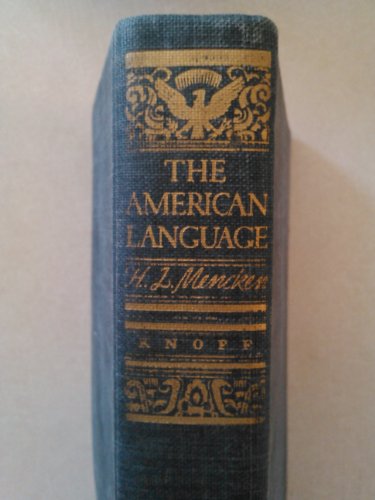 The American Language: An inquiry into the deve... 9110010343 Book Cover