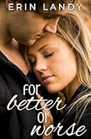 For Better or Worse: A Small-Town Marriage of Convenience Christian Romance B0CW2Z6JKM Book Cover