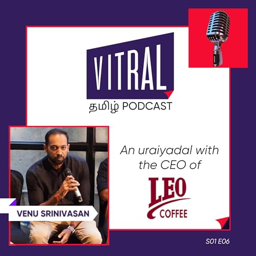 Brewing A Family Legacy: A Conversation with Venu Srinivasan of Leo Coffee