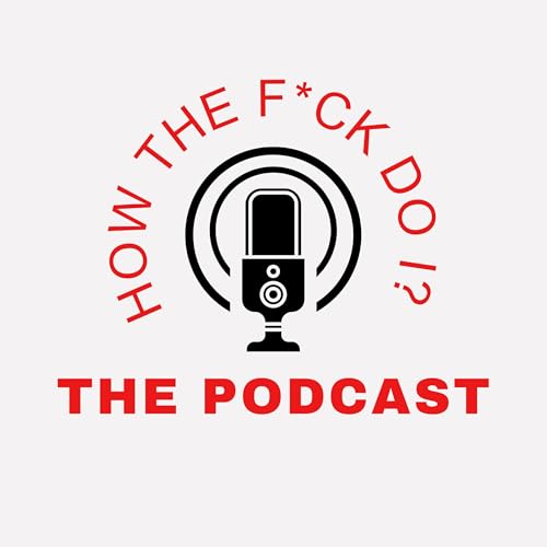How The F*ck Do I? cover art
