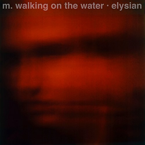 M. Walking On The Water