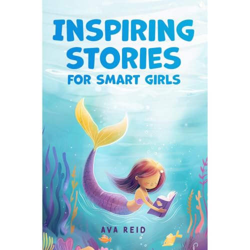 Inspiring Stories for Smart Girls Audiobook By Ava Reid cover art