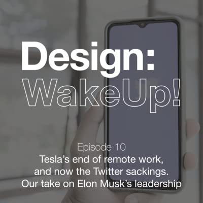 10 - Tesla's end of remote work, and now the Twitter sackings. Our take on Elon Musk's leadership