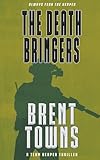 The Death Bringers: A Team Reaper Thriller (Cabal Book 2)
