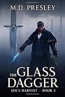 The Glass Dagger 1795387459 Book Cover