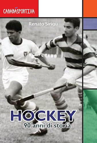 Hockey. 90 anni di storia