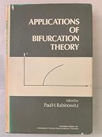 Applications of Bifurcation Theory: Proceedings of an Advanced Seminar 0125742509 Book Cover