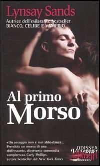Al primo morso: 2 Al primo morso: 2