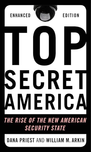 Top Secret America: The Rise of the New American Security State